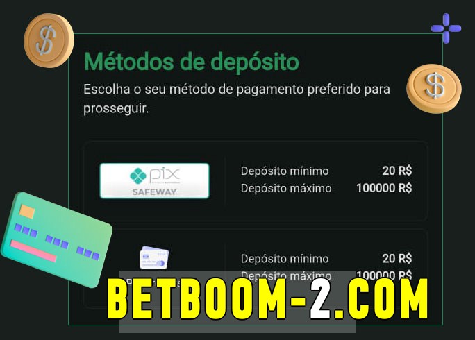 O cassino betboom bet oferece uma grande variedade de métodos de pagamento